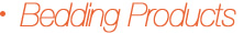 Bedding Products